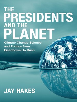 The Presidents and the Planet - ebook